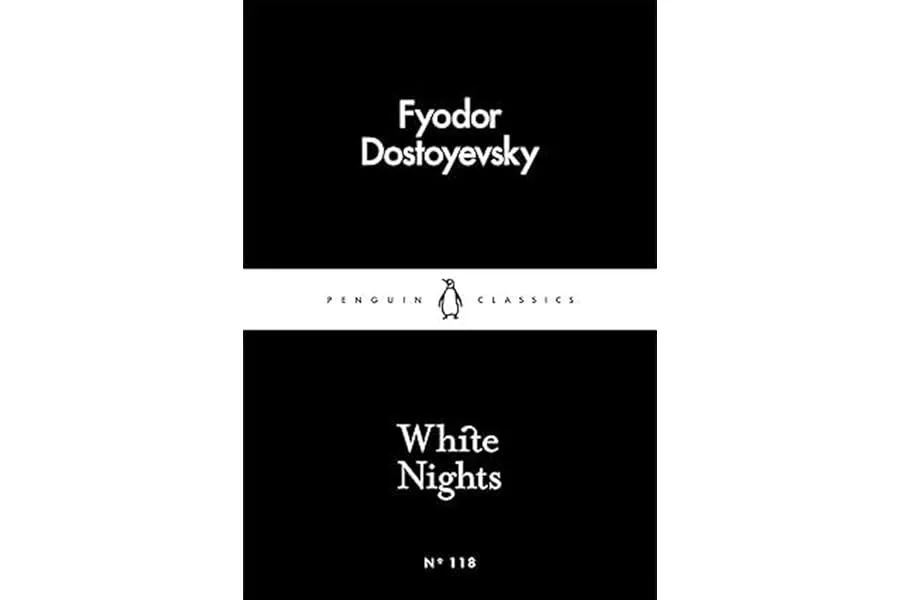 White Nights by Fyodor Dostoyevsky: A Timeless Story of Love, Longing & Solitude | Classic Fict — Linkbiz SmartDeal's