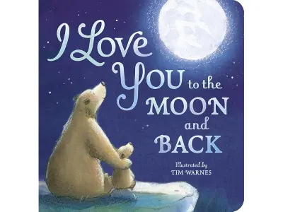 I Love You to the Moon and Back | An International Bestselling Board Book | Beautifully Illustr